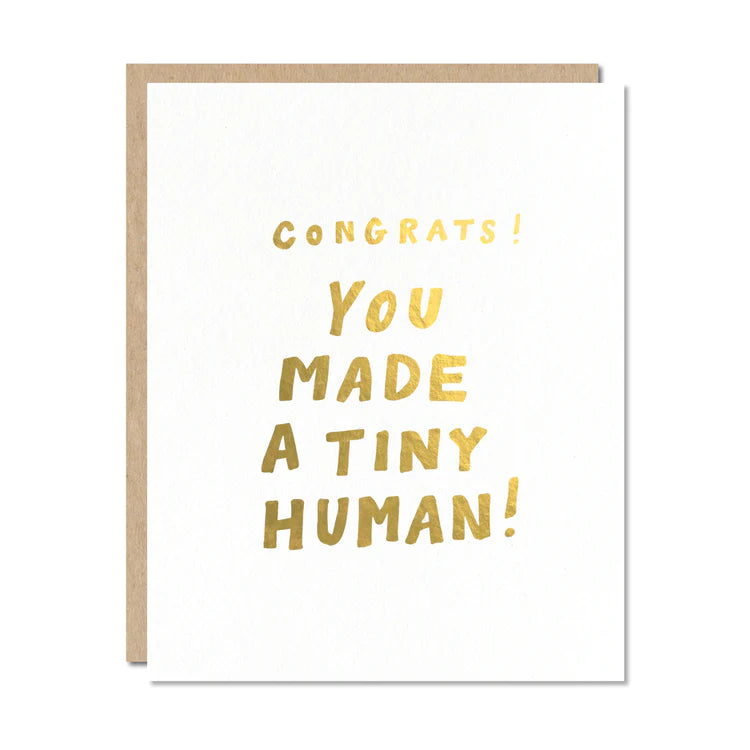 Congrats! You made a tiny human! | Card