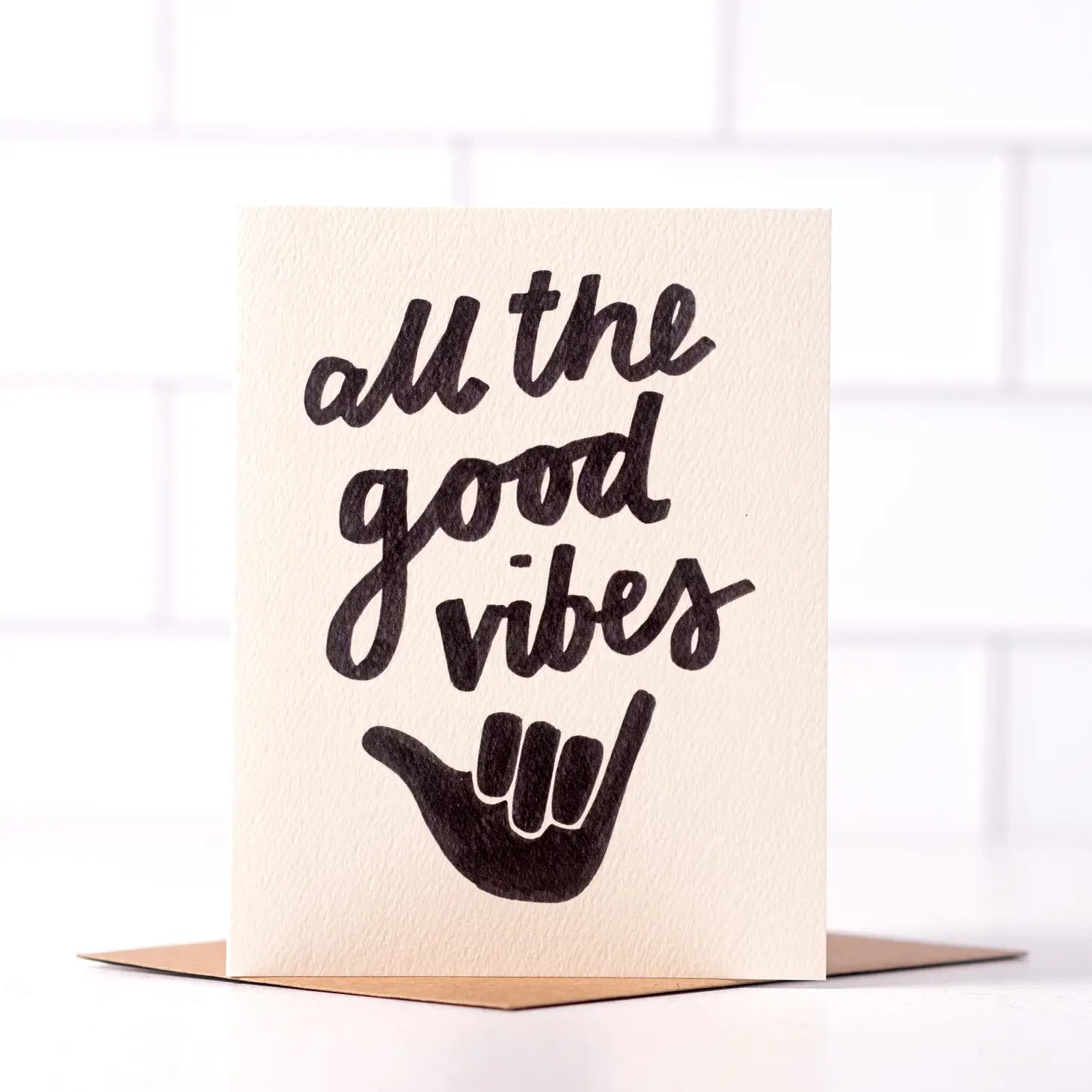All the Good Vibes | Card