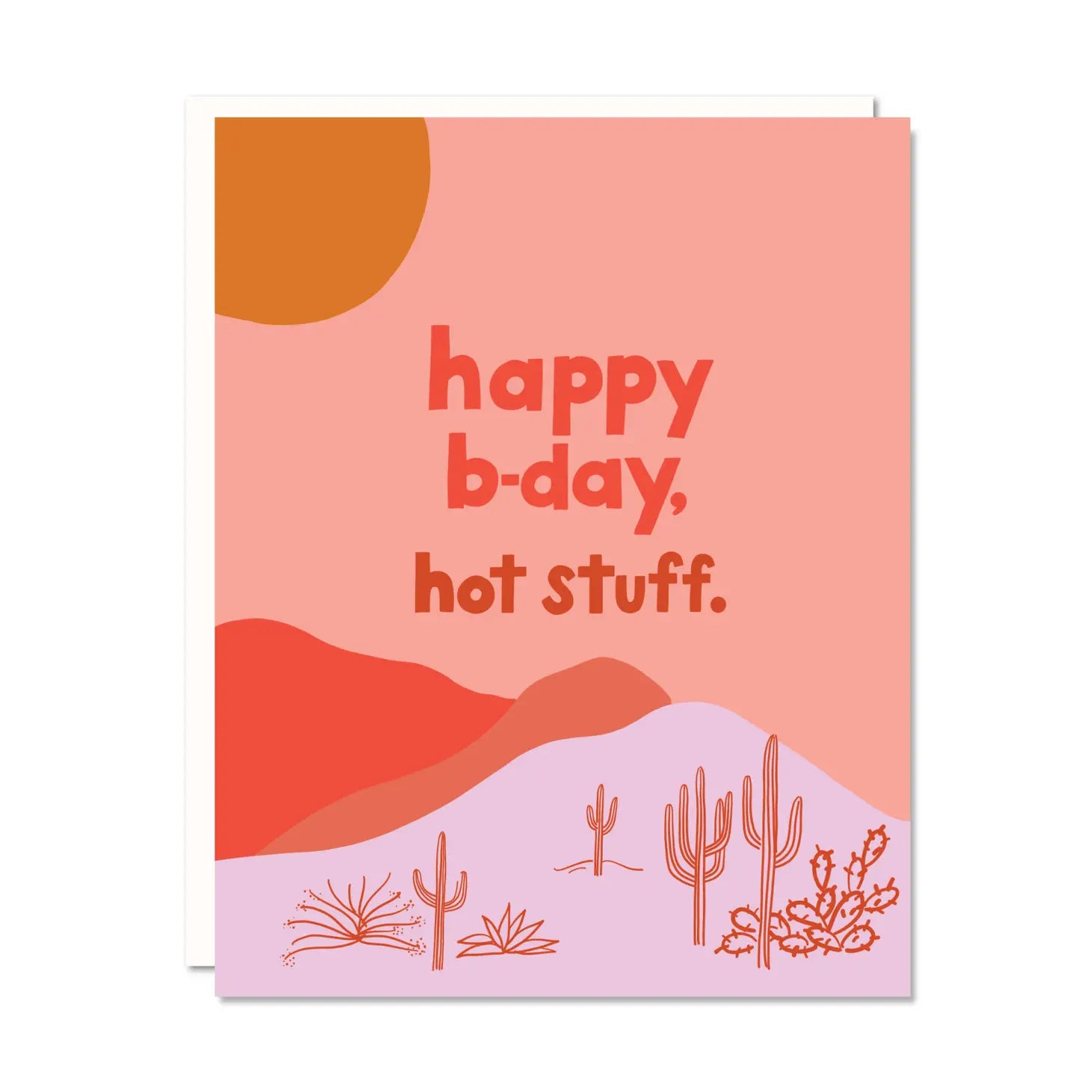 Happy Birthday Hot Stuff | Card