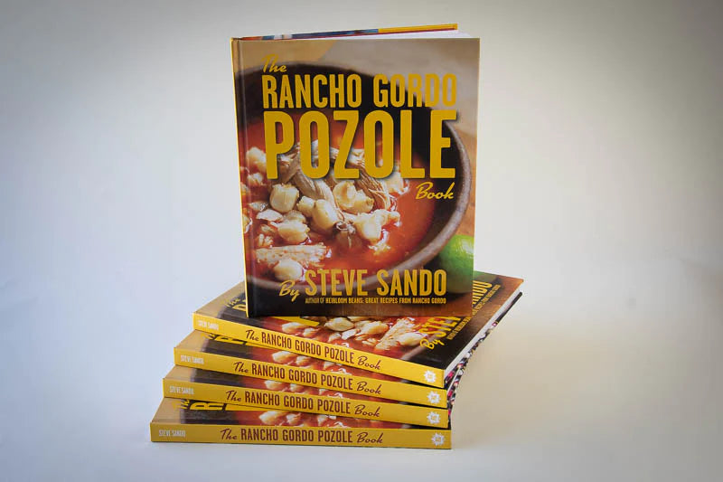 The Rancho Gordo Pozole Book