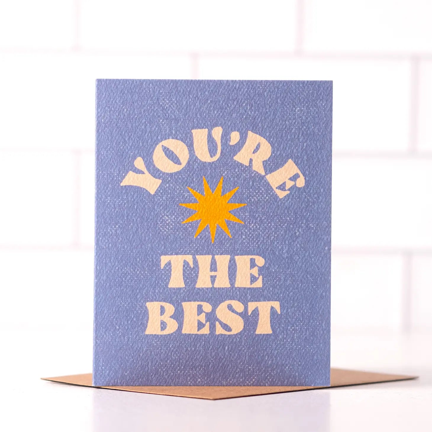 You're the Best | Card